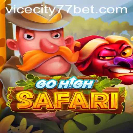 GoHighSafari and ViceCity77: A Thrilling Adventure Await